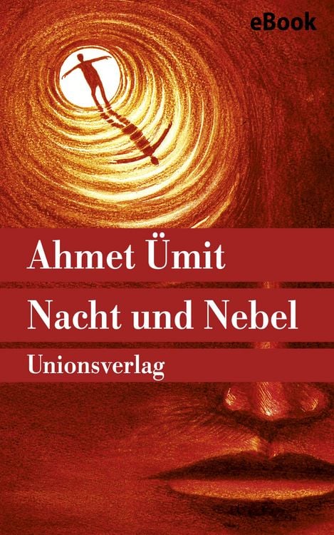 Bild vom Artikel Nacht und Nebel vom Autor Ahmet Ümit