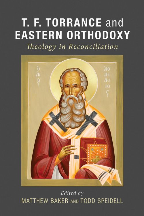 Produktbild: T. F. Torrance and Eastern Orthodoxy