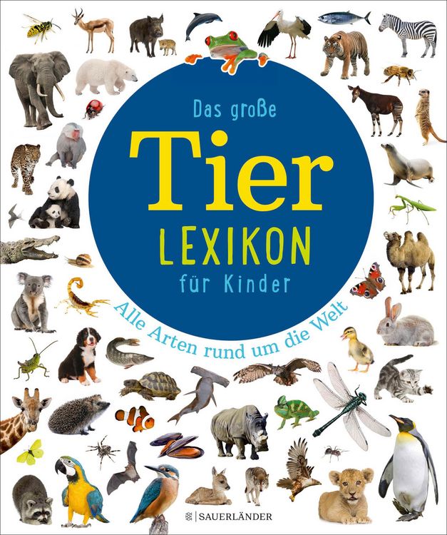 Produktbild: Das gro&szlig;e Tierlexikon f&uuml;r Kinder