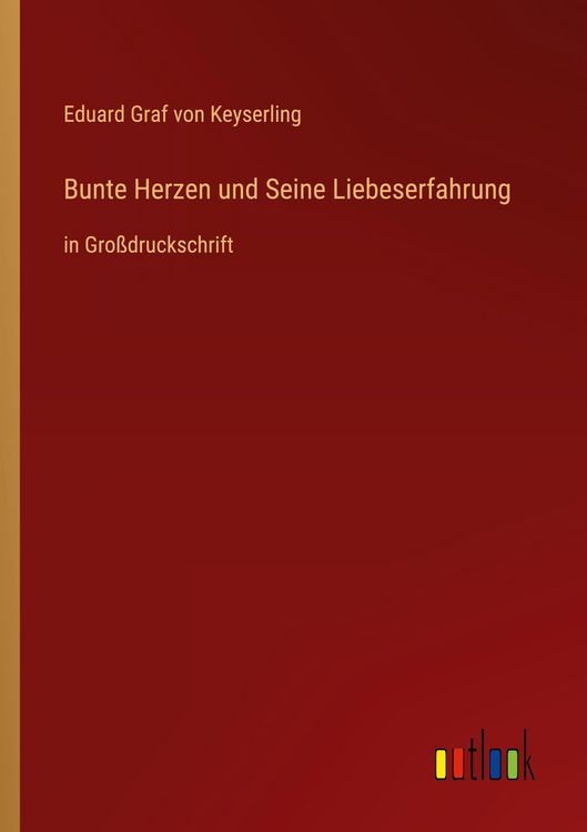 Produktbild: Bunte Herzen und Seine Liebeserfahrung