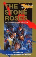 Produktbild: The Stone Roses And The Resurrection Of British Pop