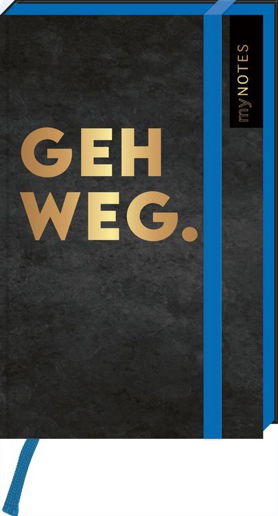 Produktbild: B&ouml;se Spr&uuml;che Notizbuch A6: Geh weg.