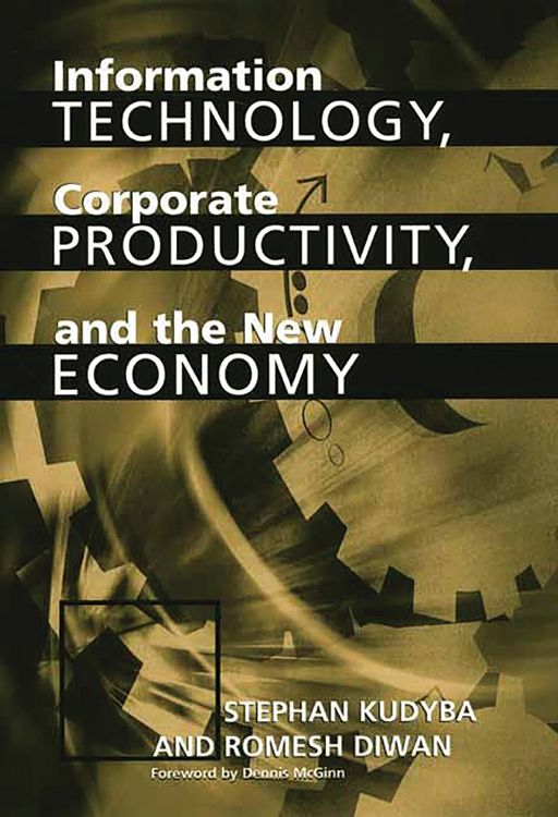 Produktbild: Information Technology, Corporate Productivity, and the New Economy