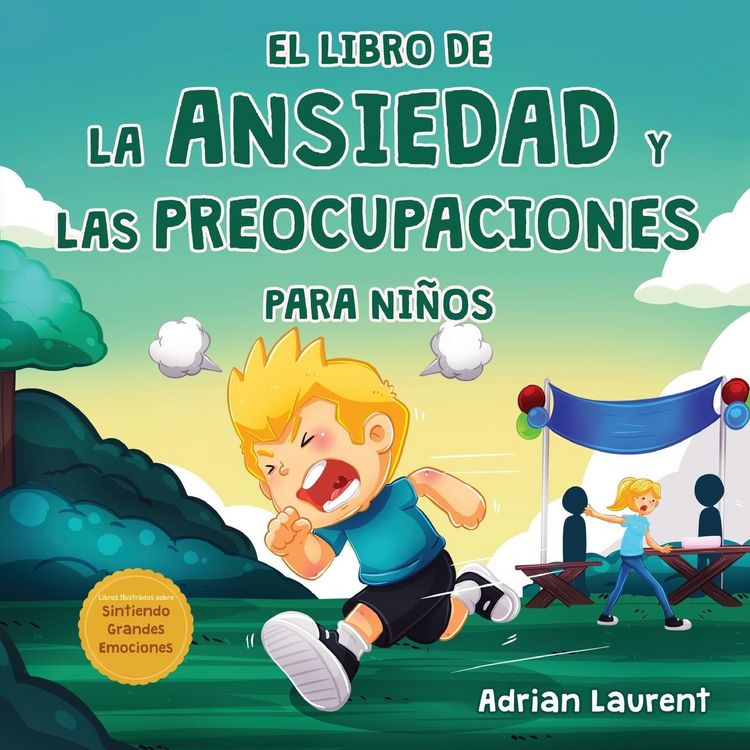 Produktbild: El libro de la ansiedad y las preocupaciones para ni&ntilde;os