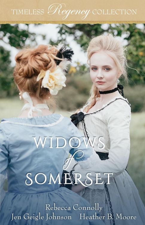 Produktbild: Widows of Somerset (Timeless Regency Collection, #15)