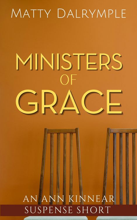 Produktbild: Ministers of Grace (The Ann Kinnear Suspense Shorts)