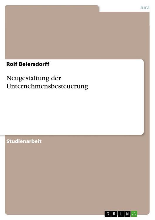 Produktbild: Neugestaltung der Unternehmensbesteuerung