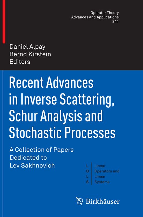 Produktbild: Recent Advances in Inverse Scattering, Schur Analysis and Stochastic Processes