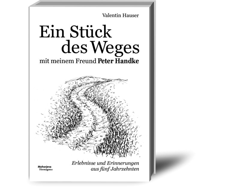 Produktbild: Ein St&uuml;ck des Weges mit meinem Freund Peter Handke