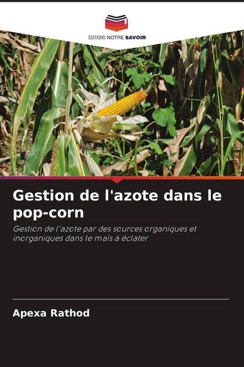 Produktbild: Gestion de l'azote dans le pop-corn