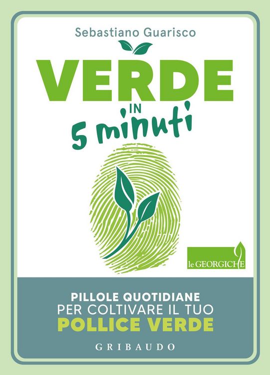 Produktbild: Verde in 5 minuti. Pillole quotidiane per coltivare il tuo pollice verde