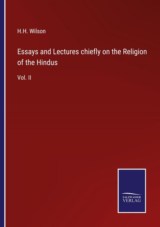 Produktbild: Essays and Lectures chiefly on the Religion of the Hindus