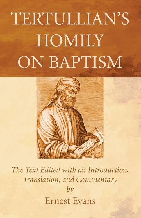 Produktbild: Tertullian's Homily on Baptism