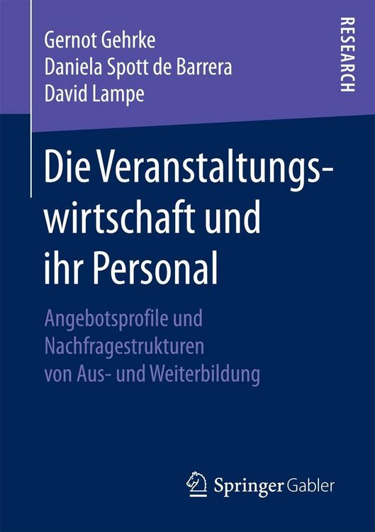 Produktbild: Die Veranstaltungswirtschaft und ihr Personal