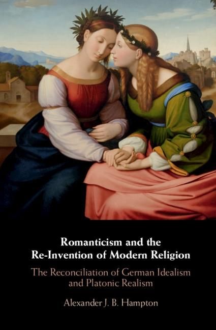 Produktbild: Romanticism and the Re-Invention of Modern Religion