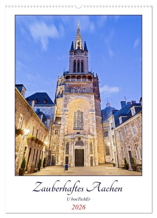 Produktbild: Zauberhaftes Aachen (Wandkalender 2026 DIN A2 hoch), CALVENDO Monatskalender