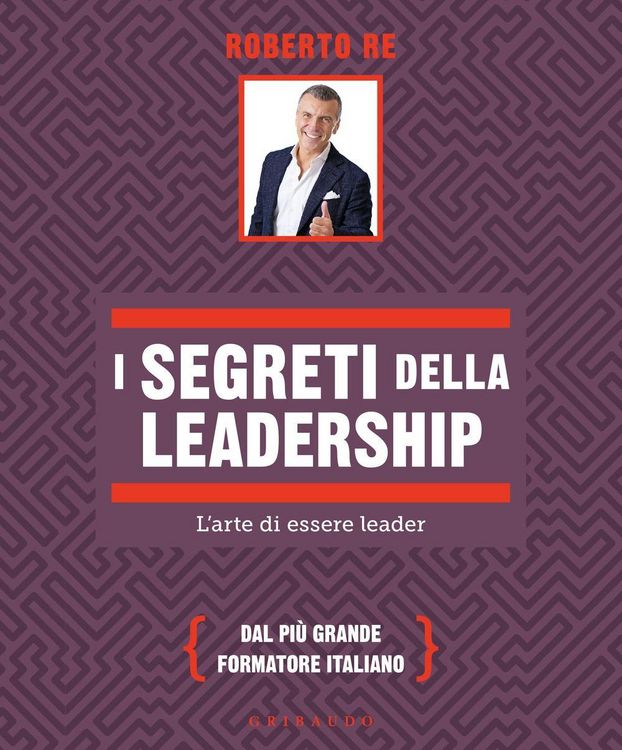 Produktbild: I segreti della leadership. L'arte di essere leader