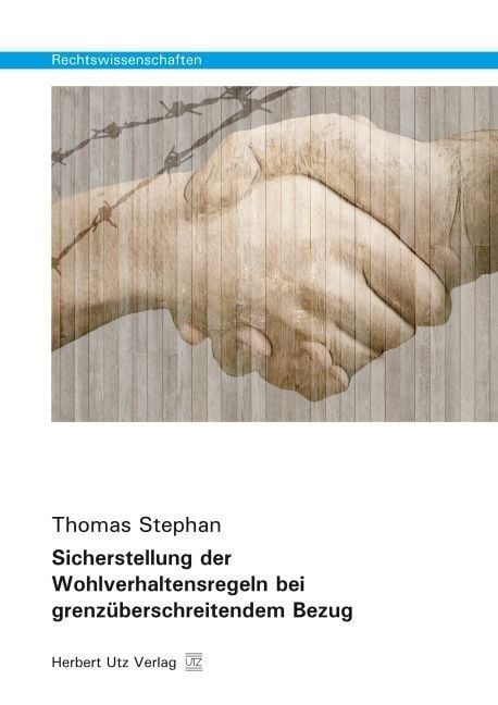 Produktbild: Sicherstellung der Wohlverhaltensregeln bei grenz&uuml;berschreitendem Bezug