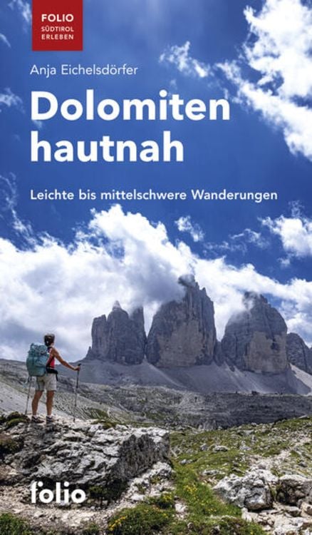 Bild vom Artikel Dolomiten hautnah vom Autor Anja Eichelsdörfer