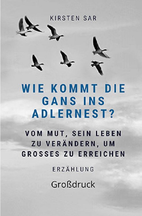 Produktbild: Wie kommt die Gans ins Adlernest? (Gro&szlig;druck)