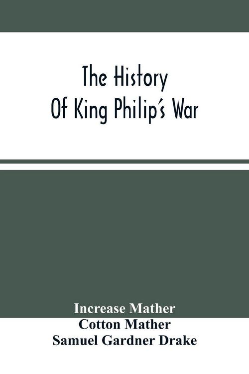 Produktbild: The History Of King Philip'S War