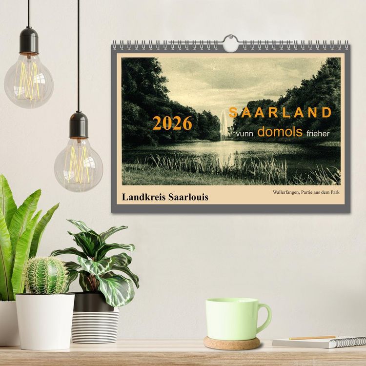 Produktbild: Saarland - vunn domols (frieher), Landkreis Saarlouis (Wandkalender 2026 DIN A4 quer), CALVENDO Monatskalender