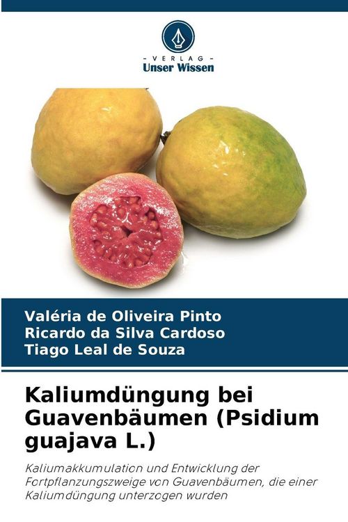 Produktbild: Kaliumd&uuml;ngung bei Guavenb&auml;umen (Psidium guajava L.)