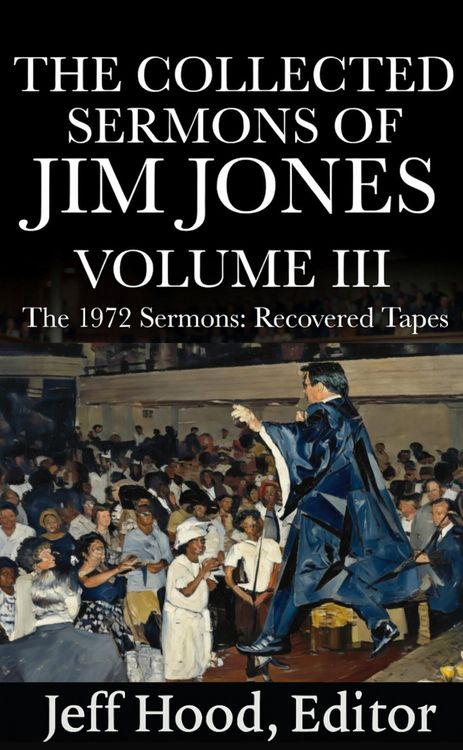 Produktbild: The Collected Sermons of Jim Jones