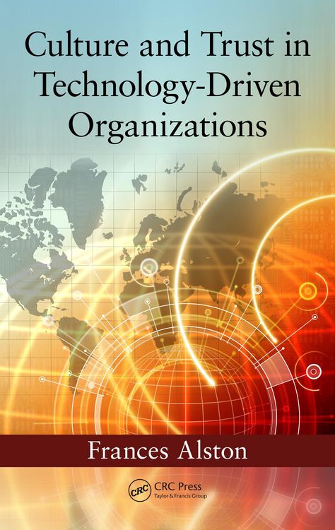 Produktbild: Culture and Trust in Technology-Driven Organizations