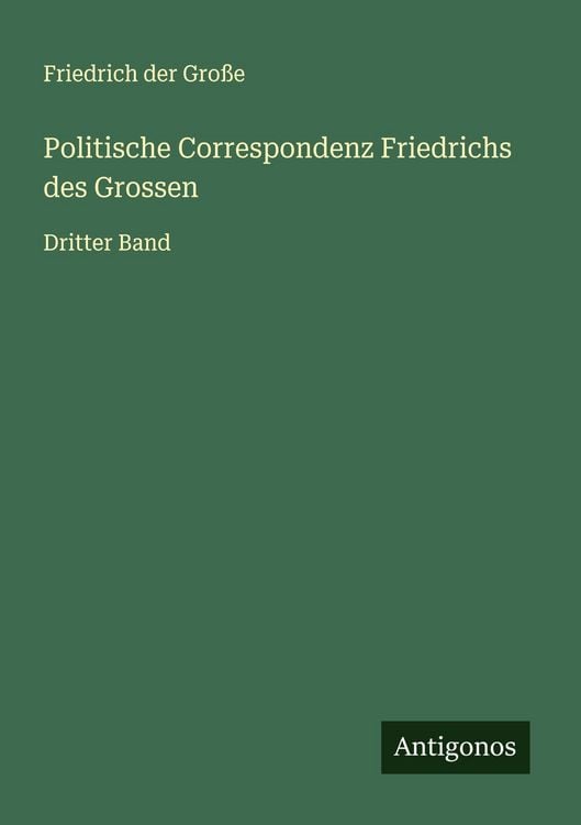 Produktbild: Politische Correspondenz Friedrichs des Grossen