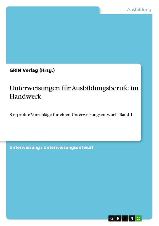Produktbild: Unterweisungen f&uuml;r Ausbildungsberufe im Handwerk