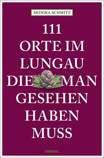 Produktbild: 111 Orte im Lungau, die man gesehen haben muss