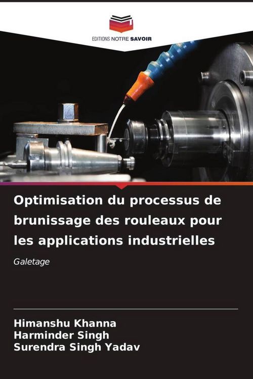 Produktbild: Optimisation du processus de brunissage des rouleaux pour les applications industrielles