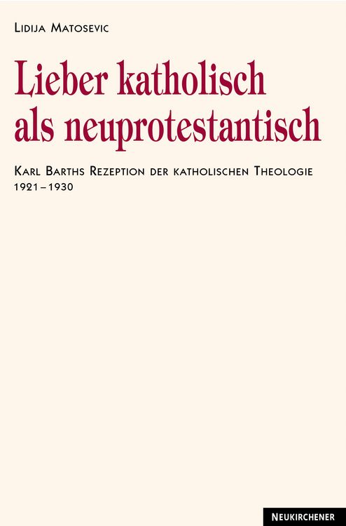 Produktbild: Lieber katholisch als neuprotestantisch