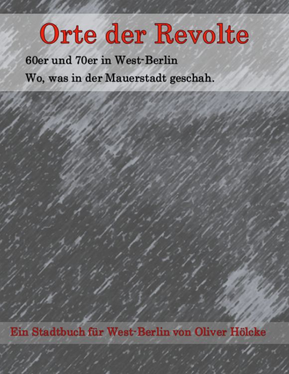 Produktbild: Orte der Revolte | West-Berlin