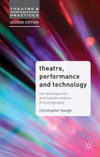Produktbild: Theatre, Performance and Technology