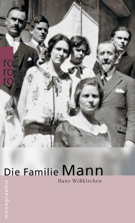 Bild vom Artikel Die Familie Mann vom Autor Hans Wisskirchen