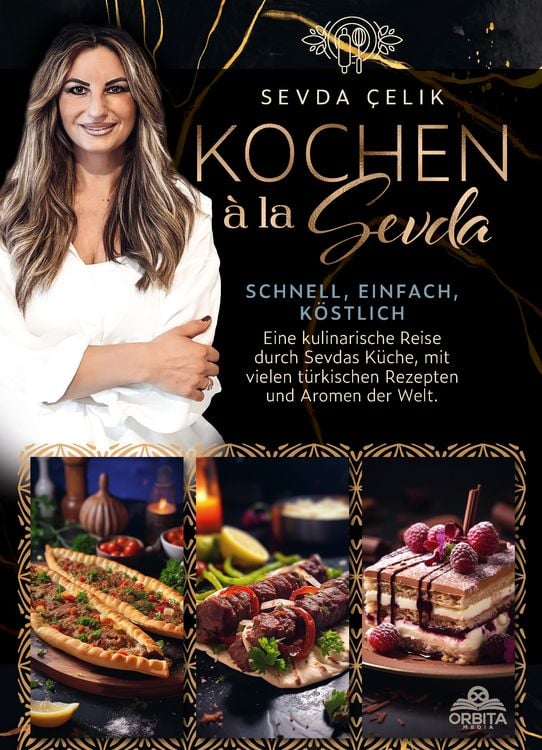Produktbild: Kochen &agrave; la Sevda - Schnell, einfach, k&ouml;stlich