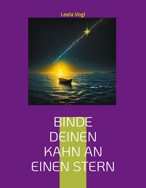 Produktbild: Binde deinen Kahn an einen Stern