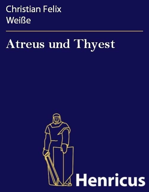 Produktbild: Atreus und Thyest