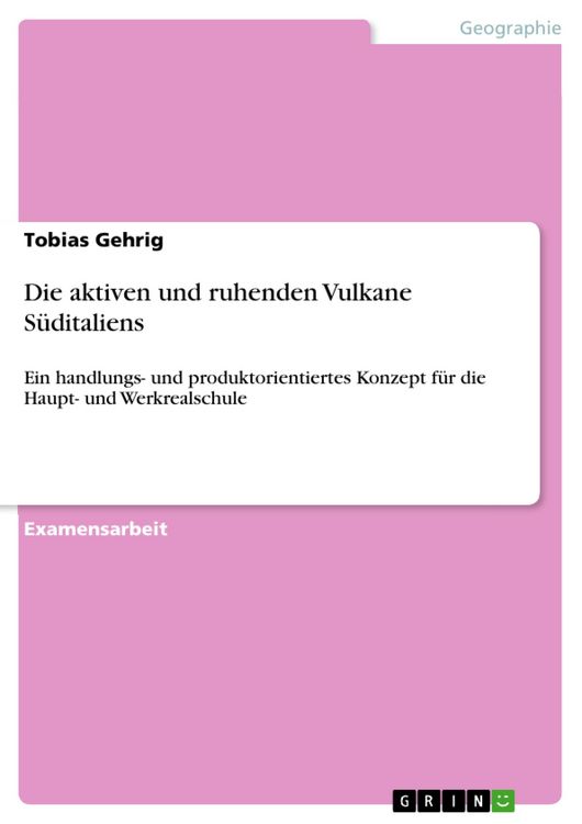 Produktbild: Die aktiven und ruhenden Vulkane S&uuml;ditaliens