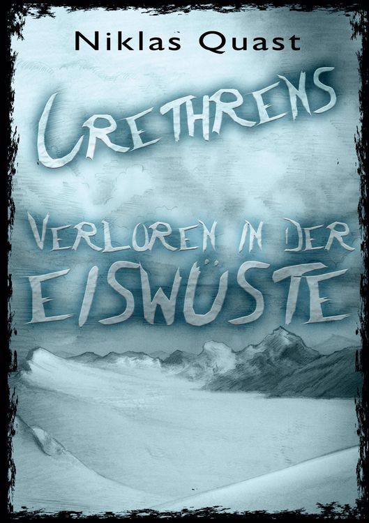Produktbild: Crethrens - Verloren in der Eisw&uuml;ste
