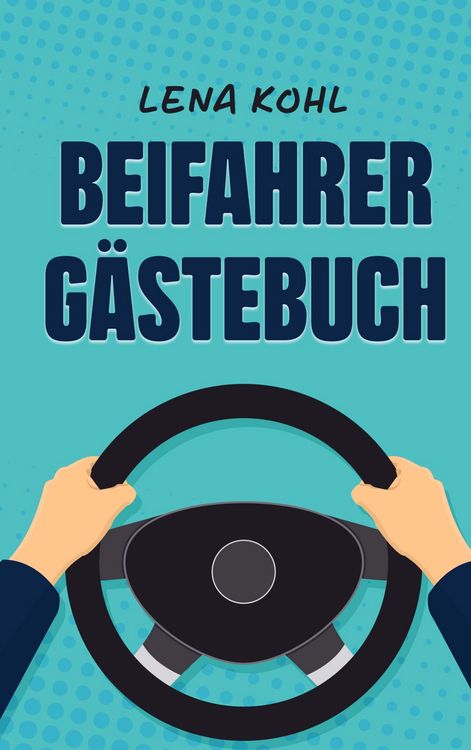Produktbild: Beifahrer G&auml;stebuch