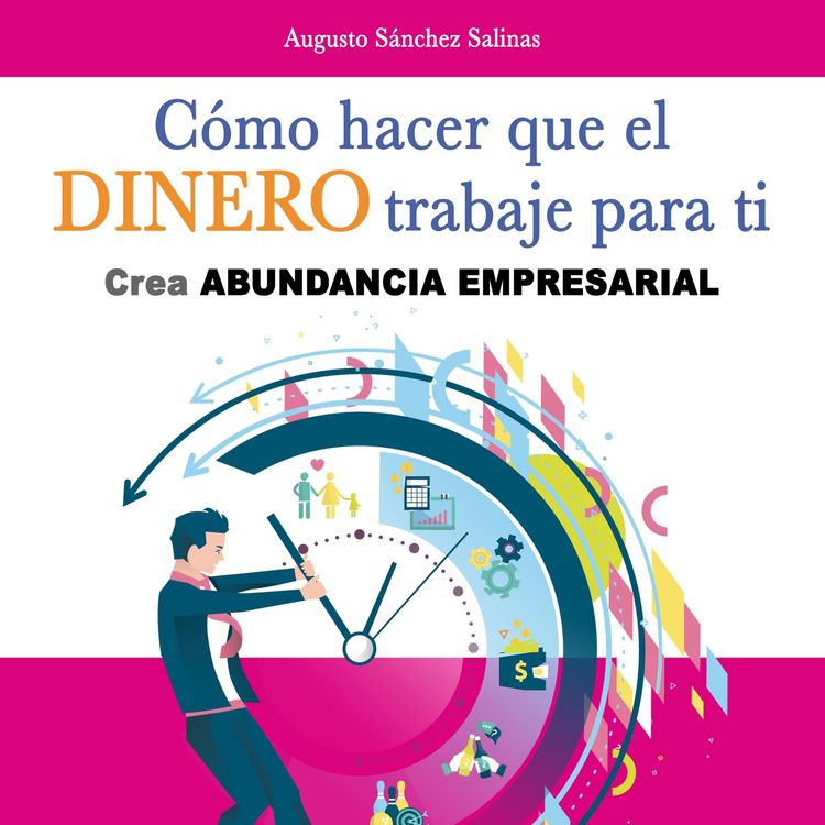 Produktbild: C&oacute;mo hacer que el dinero trabaje para ti