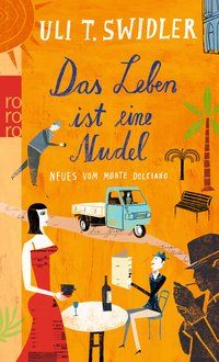 Produktbild: Das Leben ist eine Nudel