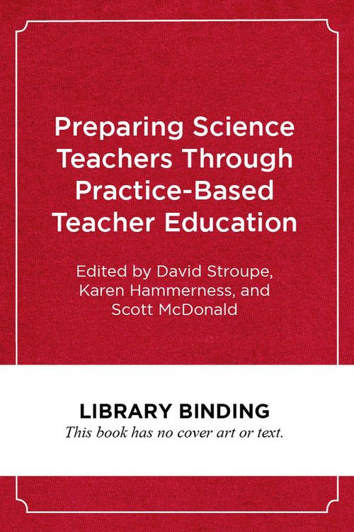 Produktbild: Preparing Science Teachers Through Practice-Based Teacher Education