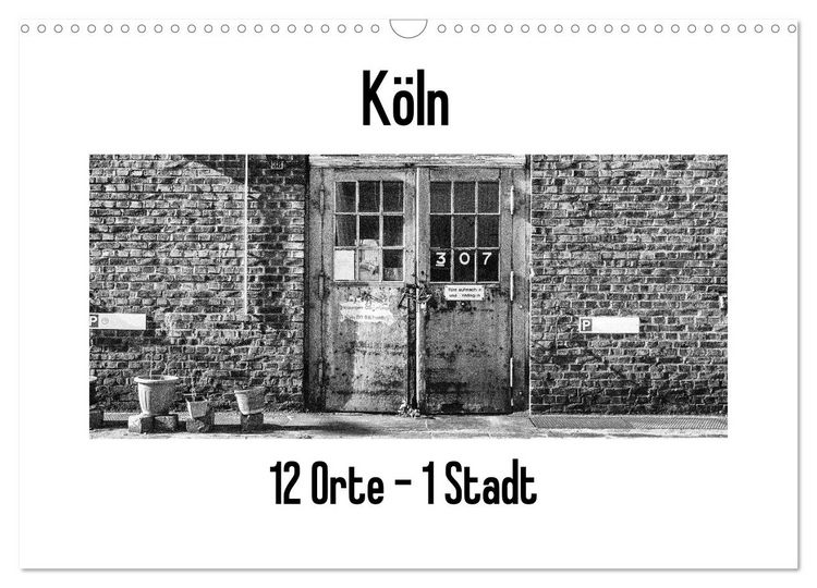 Produktbild: K&ouml;ln. 12 Orte - 1 Stadt (Wandkalender 2026 DIN A3 quer), CALVENDO Monatskalender