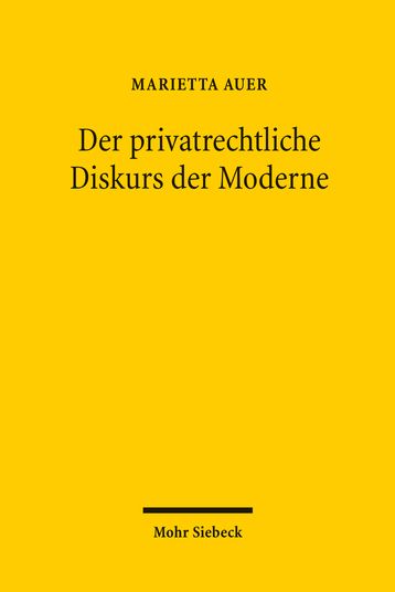 Produktbild: Der privatrechtliche Diskurs der Moderne