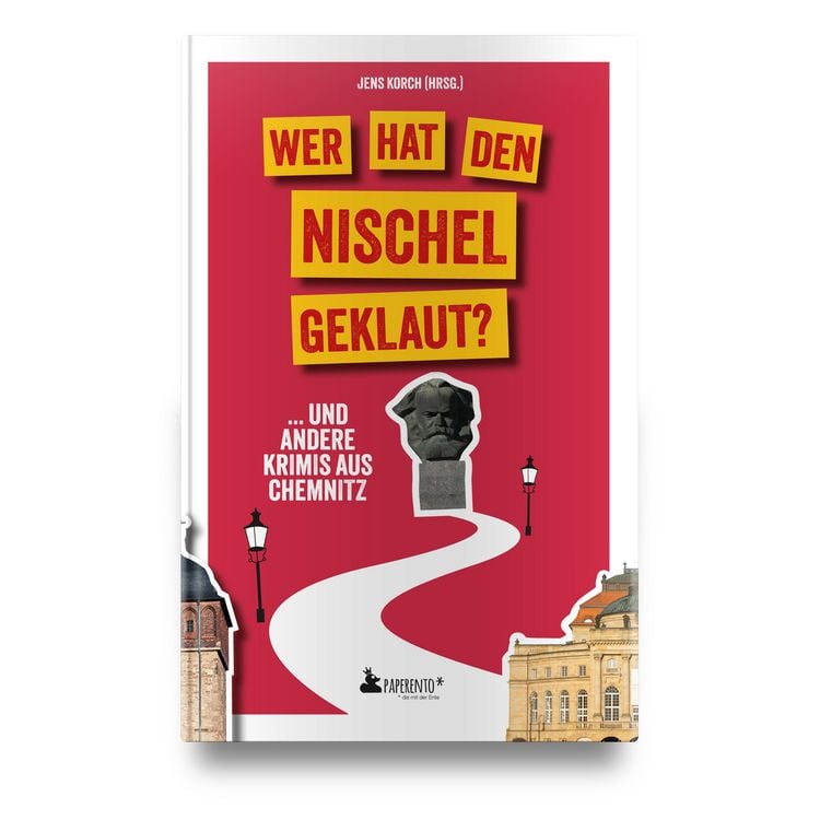 Produktbild: Wer hat den Nischel geklaut? ... und andere Krimis aus Chemnitz