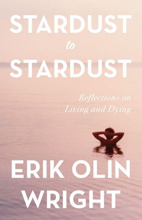 Produktbild: Stardust to Stardust: Reflections on Living and Dying